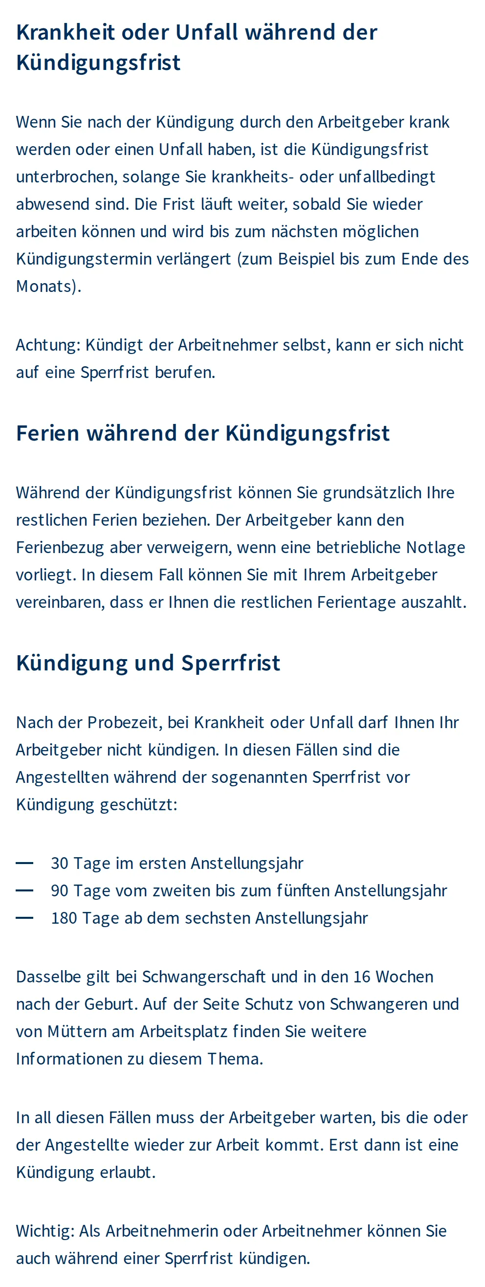 Text von ch.ch: Krankheit unterbricht die Kündigungsfrist nur nach einer Kündigung durch den Arbeitgeber; restliche Ferien können grundsätzlich in der Frist bezogen werden; Angestellte dürfen auch während einer Sperrfrist kündigen.